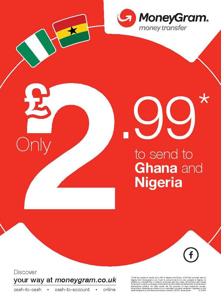 £2.99 to send to Ghana and Nigeria with MoneyGram